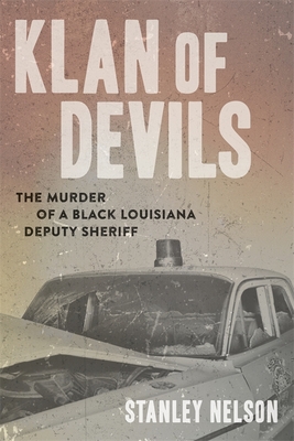 Klan of Devils: The Murder of a Black Louisiana Deputy Sheriff Cover Image