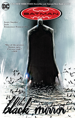 Batman: The Black Mirror By Scott Snyder, Jock (Illustrator) Cover Image