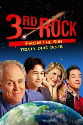 3rd Rock from the Sun By Andrew Rucker Cover Image