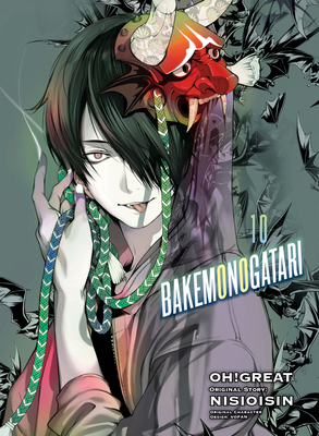 BAKEMONOGATARI (manga) 10 By NISIOISIN, Oh!Great (Illustrator) Cover Image