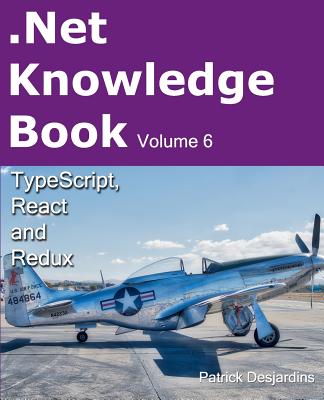 .Net Knowledge Book: Typescript, React and Redux Cover Image