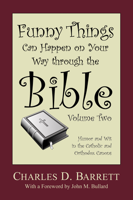 Funny Things Can Happen on Your Way through the Bible, Volume 2 Cover Image