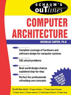 Schaum's Outline of Computer Architecture (Schaum's Outlines) Cover Image