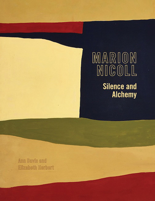 Marion Nicoll: Silence and Alchemy (Art in Profile: Canadian Art and Archite #12) Cover Image