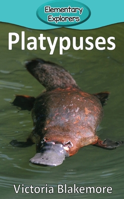 Platypuses (Elementary Explorers #63) Cover Image