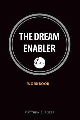 The Dream Enabler: Workbook Cover Image