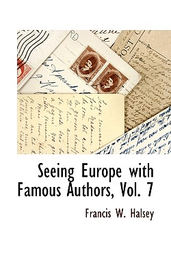 Seeing Europe with Famous Authors, Vol. 7 Cover Image