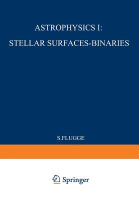 Astrophysik I: Sternoberflächen-Doppelsterne / Astrophysics I: Stellar-Surfaces-Binaries