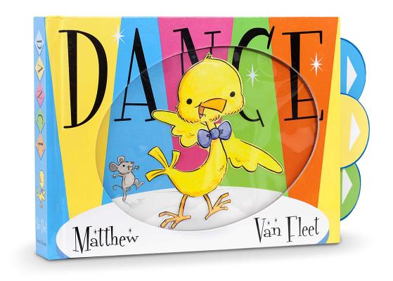 Dance By Matthew Van Fleet, Matthew Van Fleet (Illustrator) Cover Image