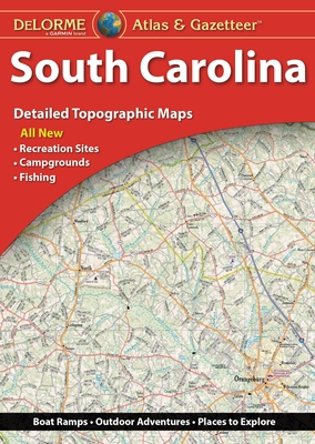 Delorme Atlas & Gazetteer: South Carolina By Rand McNally Cover Image