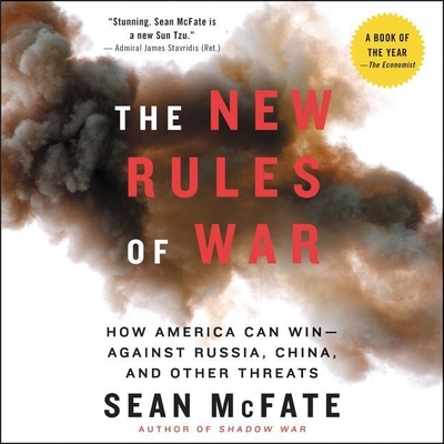 The New Rules of War: Victory in the Age of Durable Disorder By Joe Knezevich (Read by), Sean McFate Cover Image