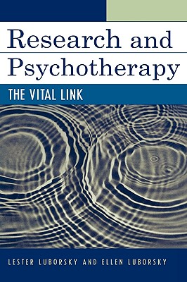 Research and Psychotherapy: The Vital Link Cover Image