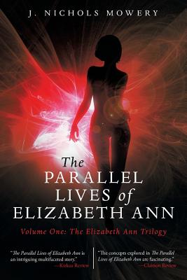 Cover for The Parallel Lives of Elizabeth Ann