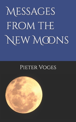 Messages from the New Moons Cover Image