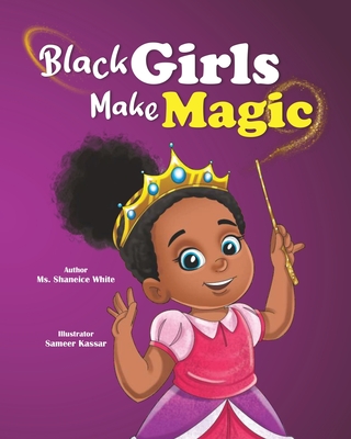 Black Girls Make Magic