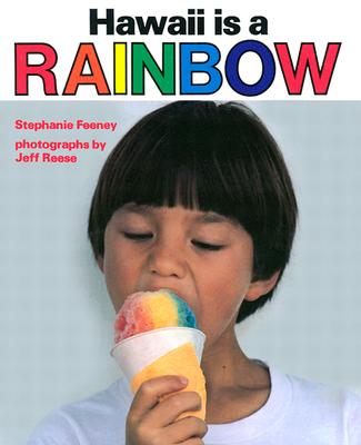 Hawaii Is a Rainbow (Kolowalu Books) Cover Image