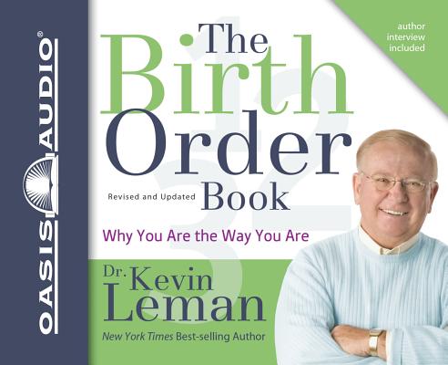 The Birth Order Book (Library Edition): Why You Are the Way You Are Cover Image