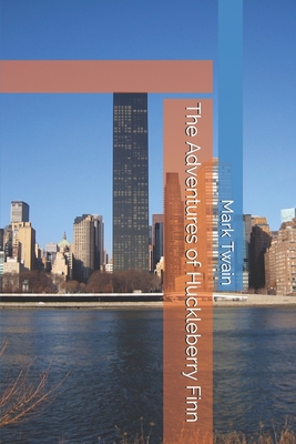 The Adventures of Huckleberry Finn