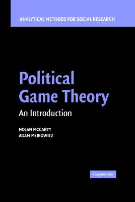 Political Game Theory: An Introduction (Analytical Methods for Social Research)