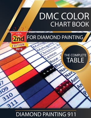 DMC Color Chart Book for Diamond Painting: The Complete Table: 2019 DMC Color Card Cover Image