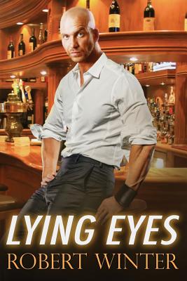 Lying Eyes By Robert Winter Cover Image