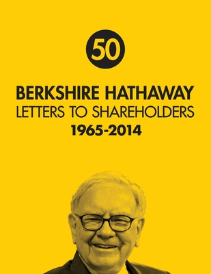 Berkshire Hathaway Letters to Shareholders 50th By Warren Buffett, Max Olson (Editor) Cover Image