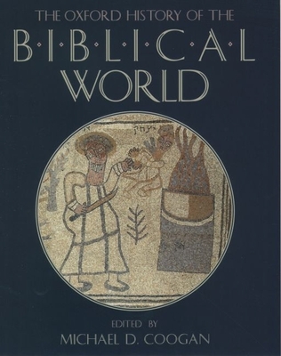 Cover for The Oxford History of the Biblical World