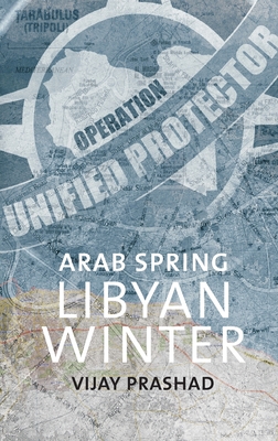 Arab Spring, Libyan Winter Cover Image
