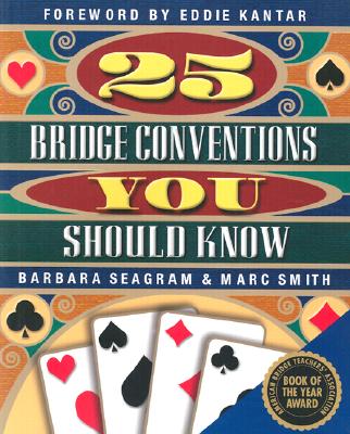 25 Bridge Conventions You Should Know By Barbara Seagram Cover Image