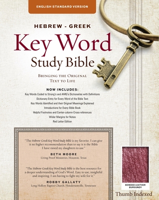 The Hebrew-Greek Key Word Study Bible: ESV Edition, Burgundy Bonded Leather Indexed Cover Image