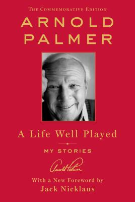 A Life Well Played: My Stories Cover Image