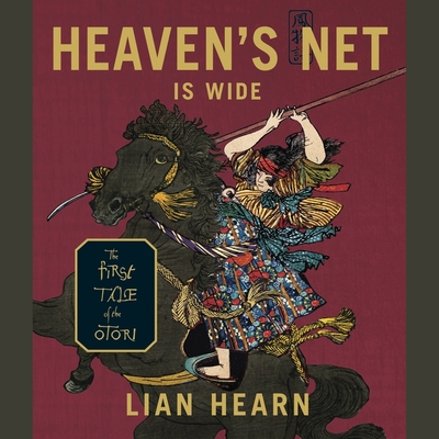 Heaven's Net Is Wide: The First Tale of the Otori (Tales of the Otori #5)
