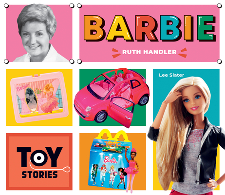 Barbie: Ruth Handler: Ruth Handler (Toy Stories) Cover Image