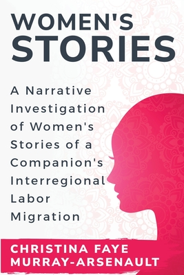 A Narrative Investigation of Women's Stories of a Companion's Interregional Labor Migration Cover Image