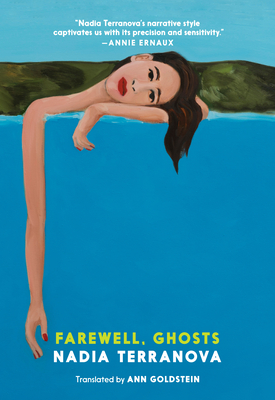 Farewell, Ghosts By Nadia Terranova, Ann Goldstein (Translated by) Cover Image