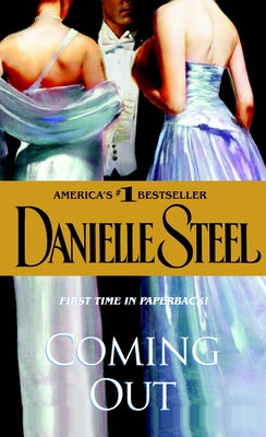 Coming Out: A Novel By Danielle Steel Cover Image