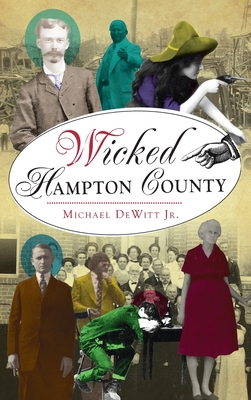 Wicked Hampton County Cover Image