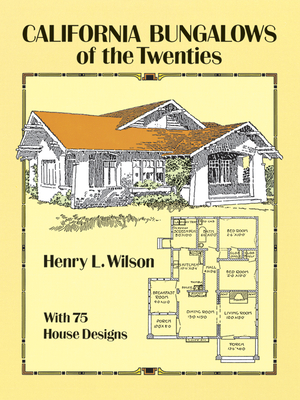 California Bungalows of the Twenties (Dover Architecture) Cover Image