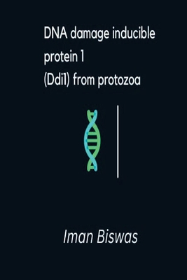 DNA damage inducible protein 1(Ddi1) from protozoa