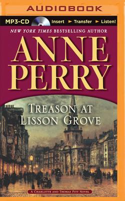 Treason at Lisson Grove (Charlotte and Thomas Pitt #26) (MP3 CD