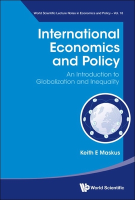International Economics and Policy: An Introduction to Globalization and Inequality Cover Image