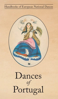 Dances of Portugal By Lucile Armstrong Cover Image