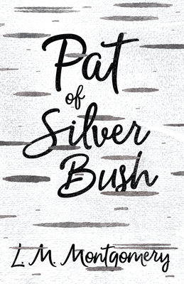 Pat of Silver Bush Cover Image