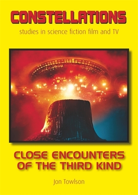 Close Encounters of the Third Kind (Constellations) By Jon Towlson Cover Image