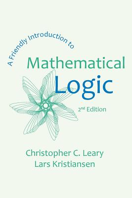 Cover for A Friendly Introduction to Mathematical Logic