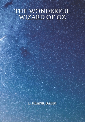 The Wonderful Wizard of Oz