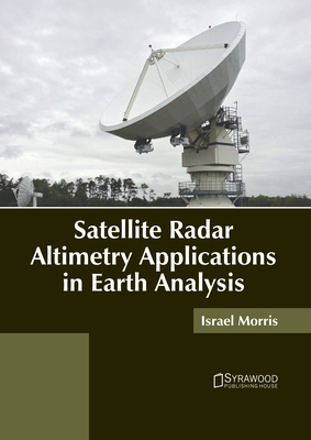 Satellite Radar Altimetry Applications in Earth Analysis Cover Image