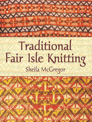 Cover for Traditional Fair Isle Knitting (Dover Knitting)