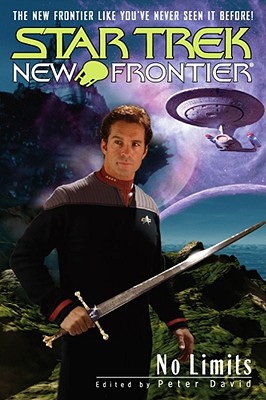 Star Trek: New Frontier: No Limits Anthology (Star Trek ) By Peter David (Editor) Cover Image