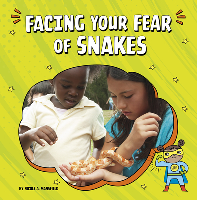 Facing Your Fear of Snakes Cover Image